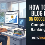 How to Rank Blog Posts on Google in 2026: Complete SEO Ranking Guide