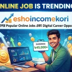 This Online Job Is Trending Now: ২০২৬ সালের Popular Online Jobs এবং Digital Career Opportunities