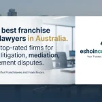 How to Find the Best Franchise Dispute Lawyers Near Me in Australia
