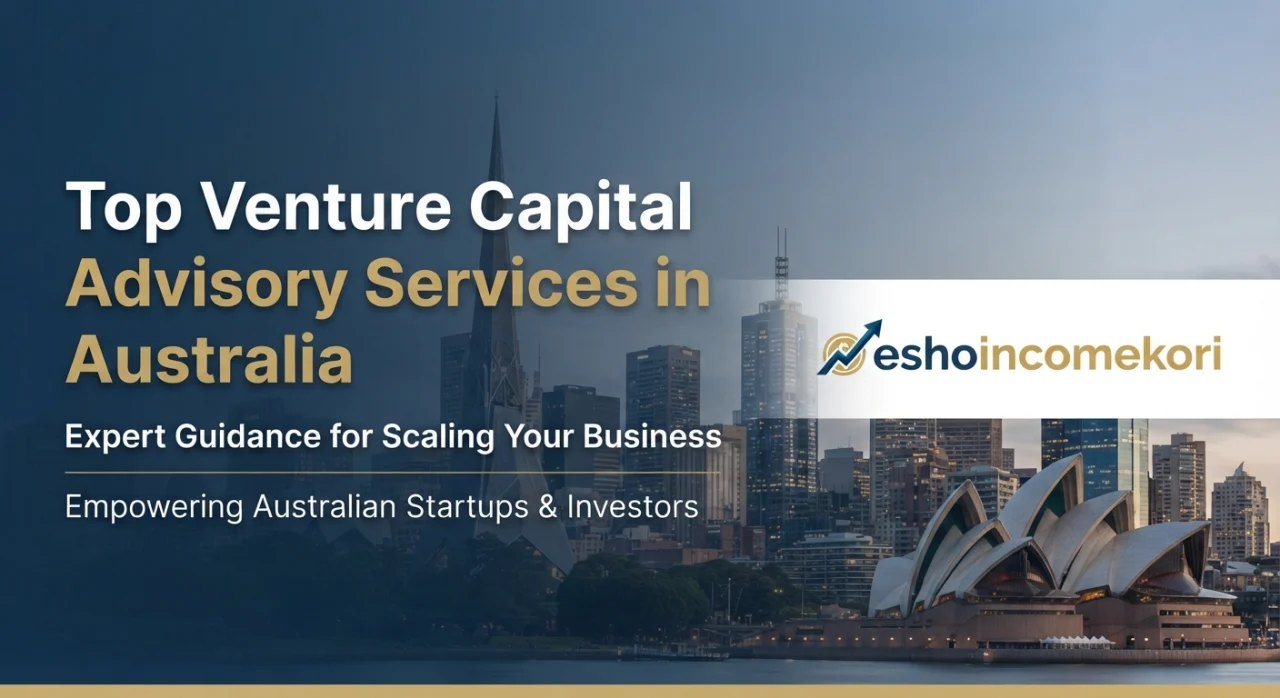 Top Venture Capital Advisory Services in Australia